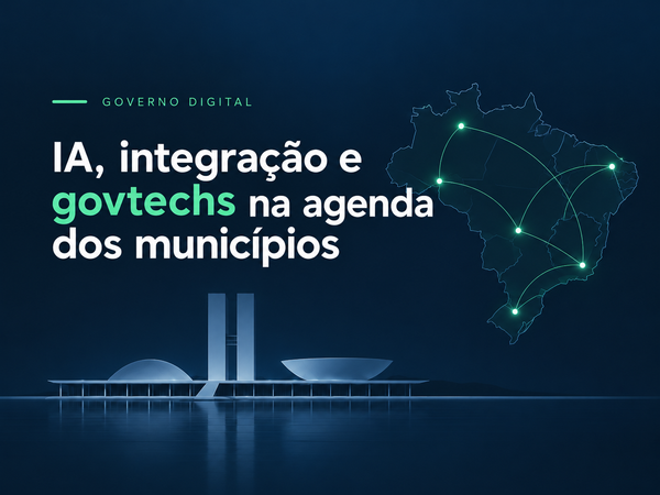 Governo Federal atualiza diretrizes e coloca inteligência artificial, integração e govtechs na agenda dos municípios