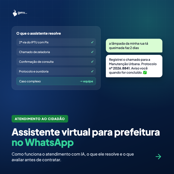 Assistente virtual para prefeitura no WhatsApp: como funciona e o que avaliar antes de contratar